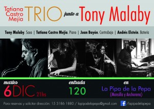 Tati Castro Mejia TRIO junto a Tony Malaby