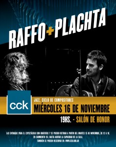 Raffo + Plachta en el CCK